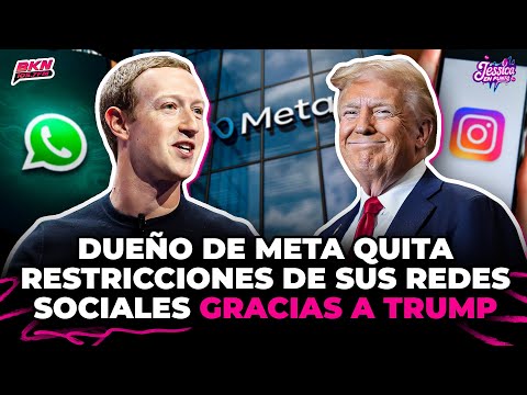 DUEÑO DE META QUITA RESTRICCIONES DE SUS REDES SOCIALES GRACIAS A TRUMP