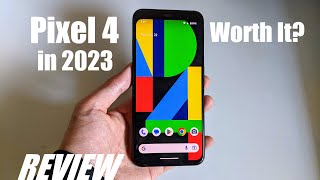 Vido-Test : REVIEW: Google Pixel 4 in 2023 - Worth It? Still an Excellent Camera Android Smartphone?