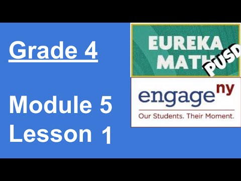 Eureka Math Grade 4 Module 5 Lesson 1