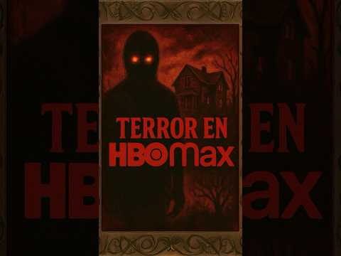 5 PELÍCULAS de TERROR de HBO MAX #peliculas #terror #hbomax