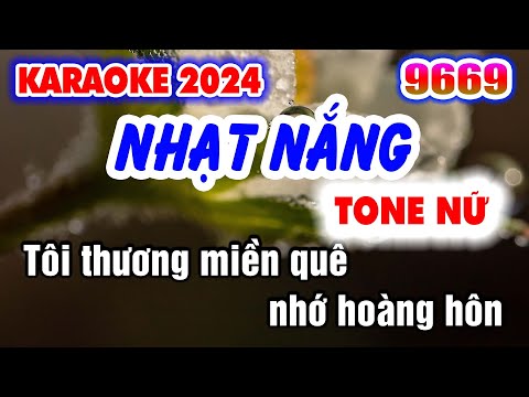 Karaoke NHẠT NẮNG Tone Nữ Nhạc Sống KLA | Karaoke 9669 Beat Chuẩn