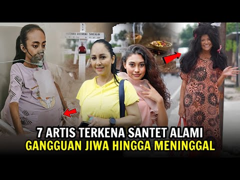 MENGERIKAN! 7 Artis Ini Terkena Santet, Alami Gangguan Jiwa Hingga Meninggal Dunia