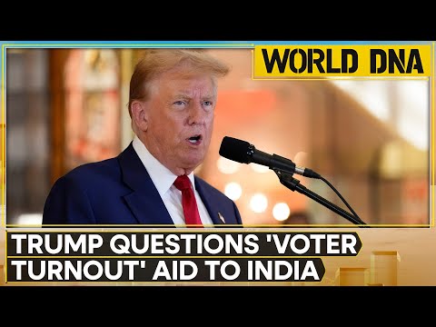 World DNA LIVE: Trump Questions 'Voter Turnout' Aid to India | WION News