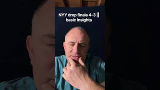 NYY drop finale 4-3 || Basic Insights #postgameshow #yankees #mlb #youtubeshorts #baseball #padres