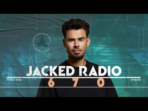 Jacked Radio #670 by AFROJACK