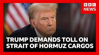 YouTube video thumbnail: Trump Demands 20% Toll on Cargos Passing Through Strait of Hormuz 