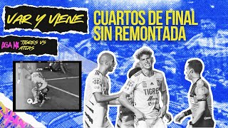 VAR Y VIENE | TIGRES VS ATLAS | MARCELO BETANCOURT | PELOTAZO MX | CANAL 53 UANL