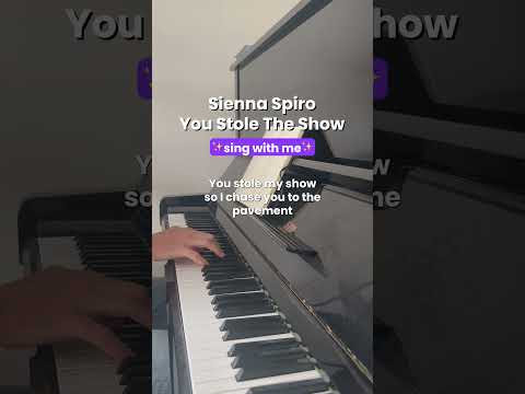 Sing with me 🎤 Sienna Spiro – You Stole The Show (Piano Karaoke)