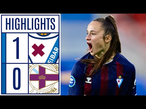 SD EIBAR 1 - 0 DEPORTIVO ABANCA | RESUMEN LIGA F MOEVE