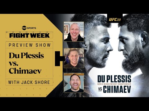 #UFC319 Preview Show: Du Plessis vs. Chimaev 🏆 Murphy vs. Pico 🔥 With Special Guest Jack Shore