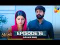 Ilzam e Ishq - Episode 16 - 3rd August 2025 - [ Humayoun Ashraf & Maria Malik ] - HUM TV