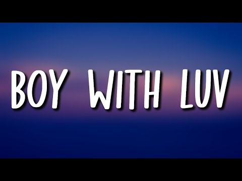 BTS (방탄소년단) - Boy With Luv (Lyrics) ft. Halsey