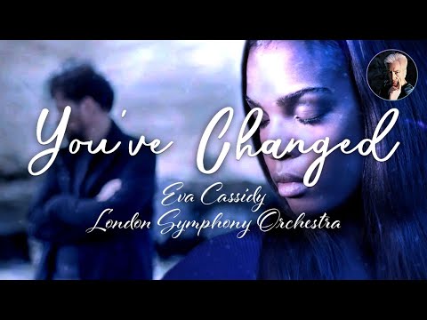You’ve Changed | Eva Cassidy Karaoke (Orchestral)