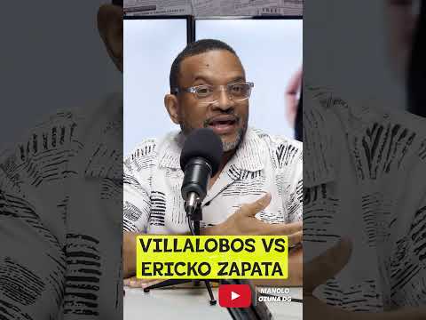 VILLALOBOS VS. ERICKO ZAPATA