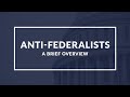 Anti-Federalists and Their Impact