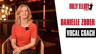 Billy Elliot - Das Musical | Danielle Zuber | Vocal Coach