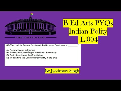 Odisha B.Ed Arts Previous year Question Paper Discussion // Indian Polity // Full Analysis Part-004