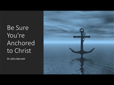 THE ONLY WAY TO ESCAPE THE ANTICHRIST'S GLOBAL RULE IS--TO BE ANCHORED TO JESUS (COR-01)