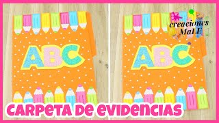 CARPETA DE EVIDENCIAS || DIY || REGRESO A CLASES