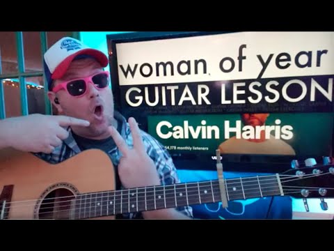 How To Play Woman of the Year - Calvin Harris, Stefflon Don Guitar Tutorial (Beginner Lesson!)