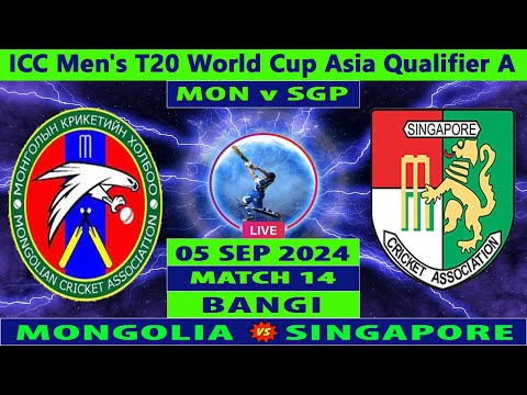 Mongolia vs Singapore | MON vs SGP | 14th T20I of ICC Men's T20 World Cup Asia Qualifier A 2024 Live