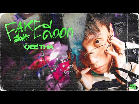 FAKEดีออก - QEETHA (Official MV)