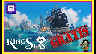 Vido-Test : King of Seas - ? Review- Anlisis y juego GRATIS ? en IndieGala!!!!!