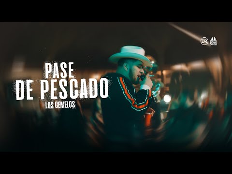 Los Gemelos De Sinaloa - Pase De Pescado [En Vivo]