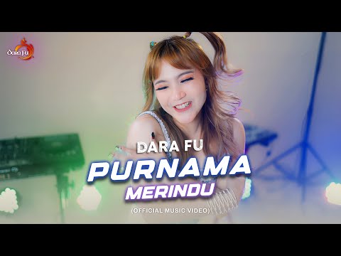 PURNAMA MERINDU - Dara Fu | DJ Remix Terbaru (Official Music Video) #djhoreg #djremix #darafu