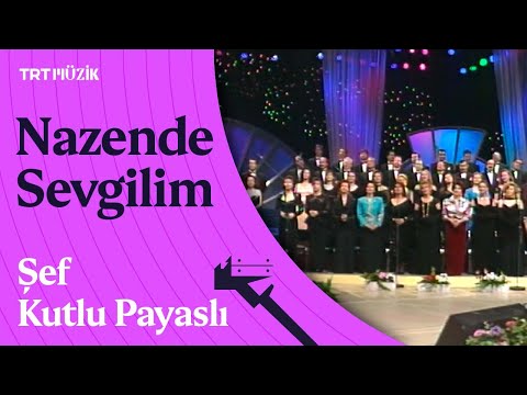 🎤 Şef Kutlu Payaslı & TRT Radyo Sanatçıları | Nazende Sevgilim (1996)