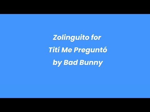 Learn Spanish Through Songs | Bad Bunny – “Tití Me Preguntó”
