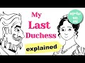 Themes and Techniques in 'My Last Duchess'