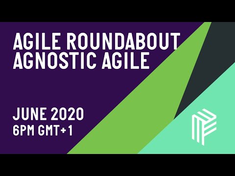 Agile Roundabout - Live Stream - June 2020