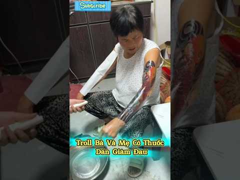 Troll Bà Và Mẹ Bằng Hình Xăm Giả 🤣 #shorts #tiktok #trending #douyin #duongthon