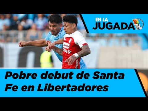 EN VIVO - EN LA JUGADA Santa Fe perdió en Libertadores; clasificados en Champions; se juega la Liga