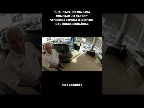 QUAL O MELHOR DIA PRA COMPRAR CARRO? VENDEDOR REVELA O SEGREDO! #razuk #backstage