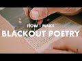 Blackout Poetry Concepts and Techniques