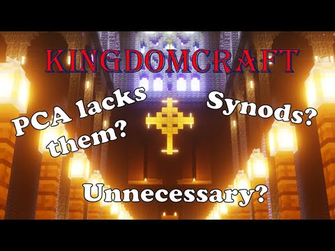 Everyone ignores THIS aspect of Presbyterian church government! - KingdomCraft
