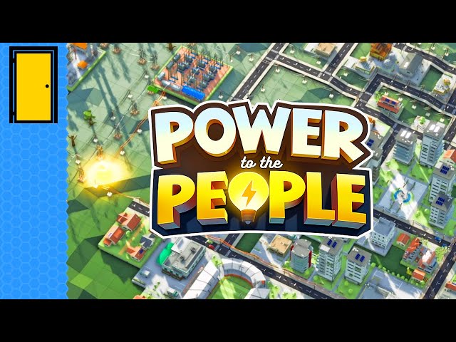 Current Affairs | Power to the People - Demo (Power Grid Sim)