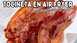 🥓 TOCINETA CRUJIENTE EN FREIDORA DE AIRE | ¡Súper Fácil & en 10 Minutos!