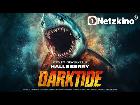 HALLE BERRY in DARK TIDE (Thriller ganzer Film Deutsch, Hai Filme Deutsch komplett, neue Filme 2024)