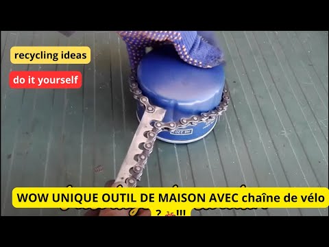 WOW UNIQUE OUTIL DE MAISON AVEC chaîne de vélo ? 🚲