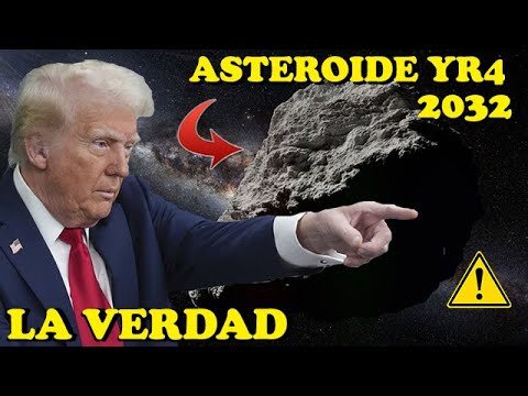 REVELACIONES DEL ASTEROIDE QUE IMPACTARÍA LA TIERRA EN 2032 | ¿FALSO FIN DEL MUNDO?