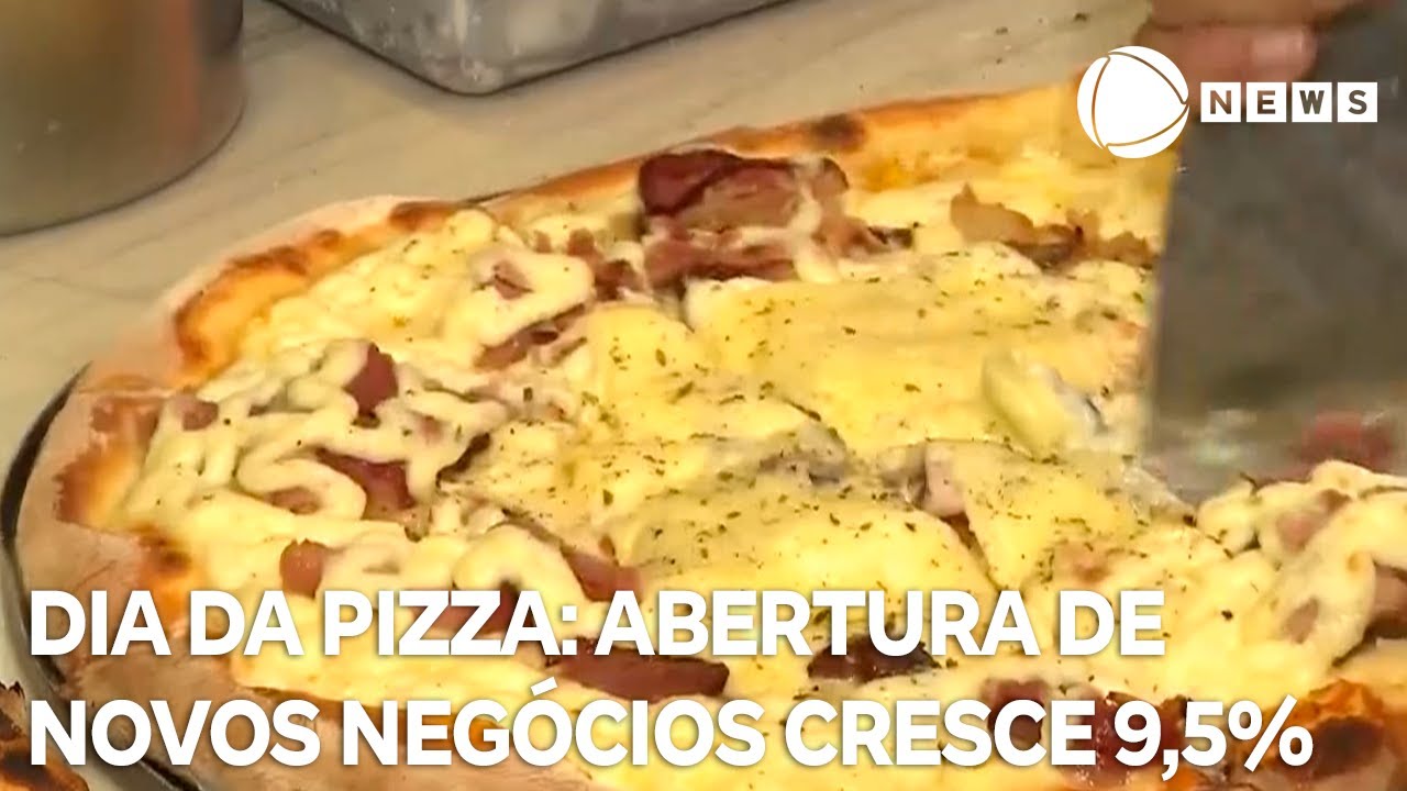 Dia da Pizza abertura de novos negócios cresce 95