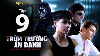 Bạn Trai Tôi Trùm Trường Phần 2 Tập 9 | Trùm Trường Ẩn Danh | Phim Học Đường Gunny Mobi 2025