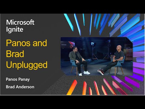 Panos and Brad Unplugged—A Conversation About New Hybrid Workstyles with Windows and Microsoft 365