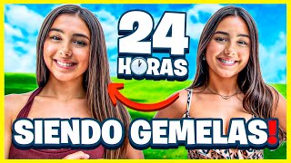 "24 HORAS Siendo GEMELAS... ¿Quién se dio cuenta?"