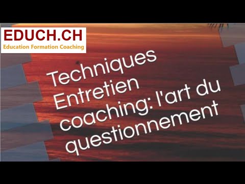 Techniques entretien coaching: l'art du questionnement