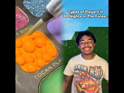 Types of Players in 99 Nights in The Forest fr #shorts #viral