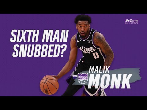 Kings’ Malik Monk misses out on Sixth Man of the Year award, finishes second in voting | NBCSCA